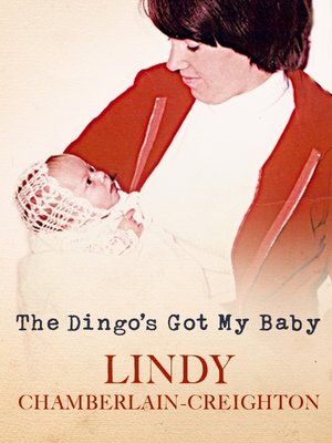 cover image of The Dingo's Got My Baby